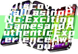 "Discover Real Casino PNG: Exciting Games and Authentic Experience Await You!"