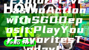 "Explore Live Casino Action with SGD Deposit: Play Your Favorites Today!"