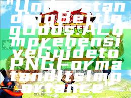 "Understanding Betting Odds: A Comprehensive Guide to PNG Format and Its Importance"