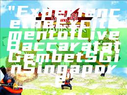 "Experience the Excitement of Live Baccarat at Gembet SG in Singapore"